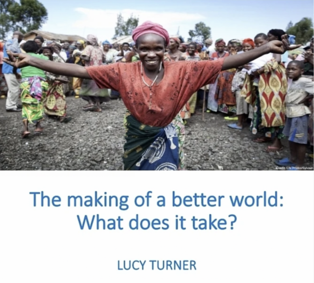 making of a better world